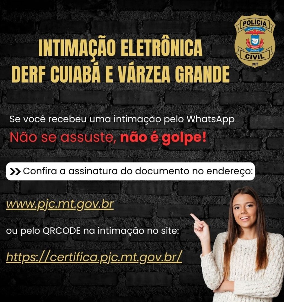 Polícia Civil de Mato Grosso inicia intimação eletrônica por Whatsapp